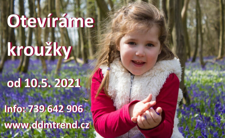 Od pondělí 10. května 2021 dochází k rozvolnění opatření v oblasti zájmových aktivit. Dům dětí a mládeže TREND Roudnice n. L. může znovu obnovit většinu kroužků pro děti.